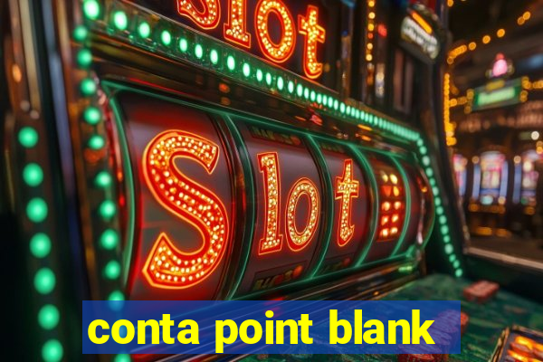 conta point blank